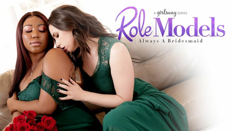 [Girlsway] - Always A Bridesmaid: Lesbian Love Affair