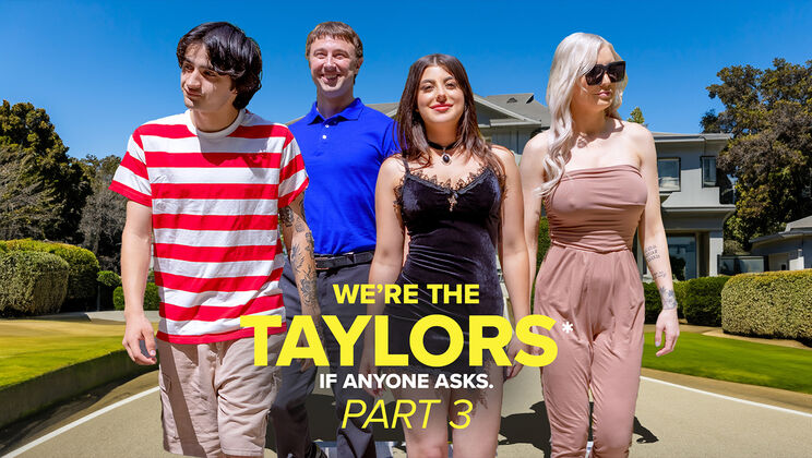 [GotMylf] - Stepfamily Secrets Part 3: Taboo Love - Kenzie Taylor - Chad Alva - Elias Cash - Whitney OC - Gal Ritchie
