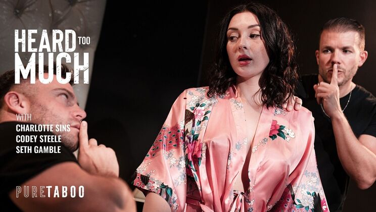 [PureTaboo] - Too Much Hot Action - Codey Steele - Seth Gamble - Charlotte Sins