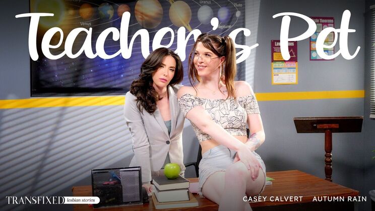 [Transfixed] - Teacher's Pet: Casey Calvert and Autumn Rain in Hot Classroom Action - Casey Calvert - Autumn Rain
